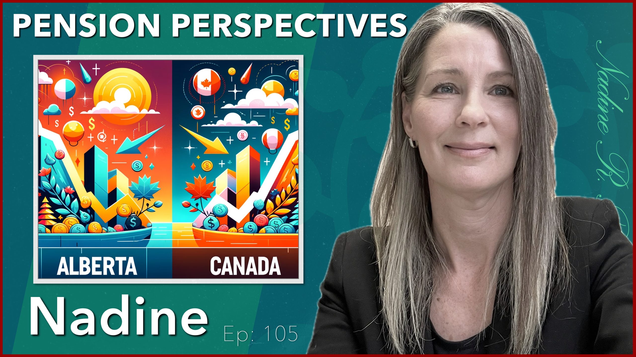 Nadine Wellwood in Pension Perspectives video, Episode number displayed.